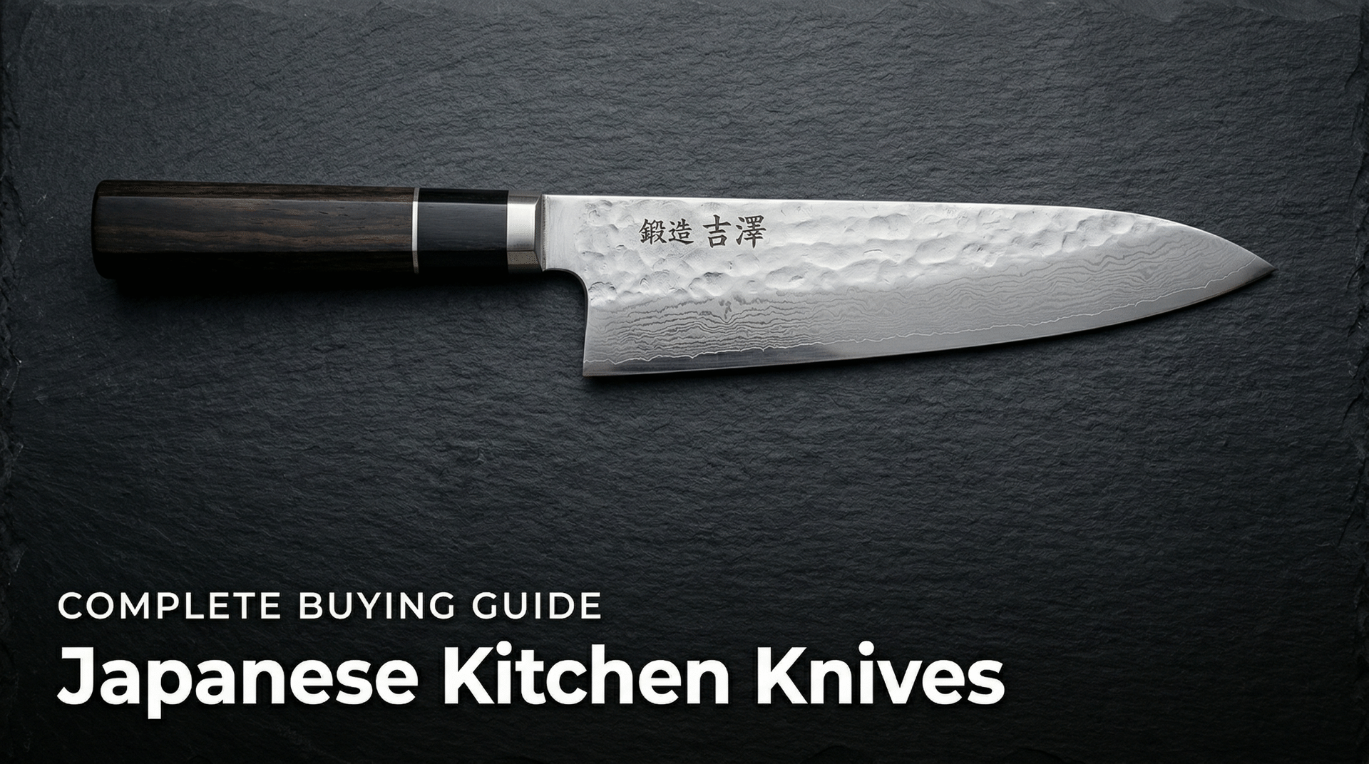 Japanese kitchen knives complete buying guide